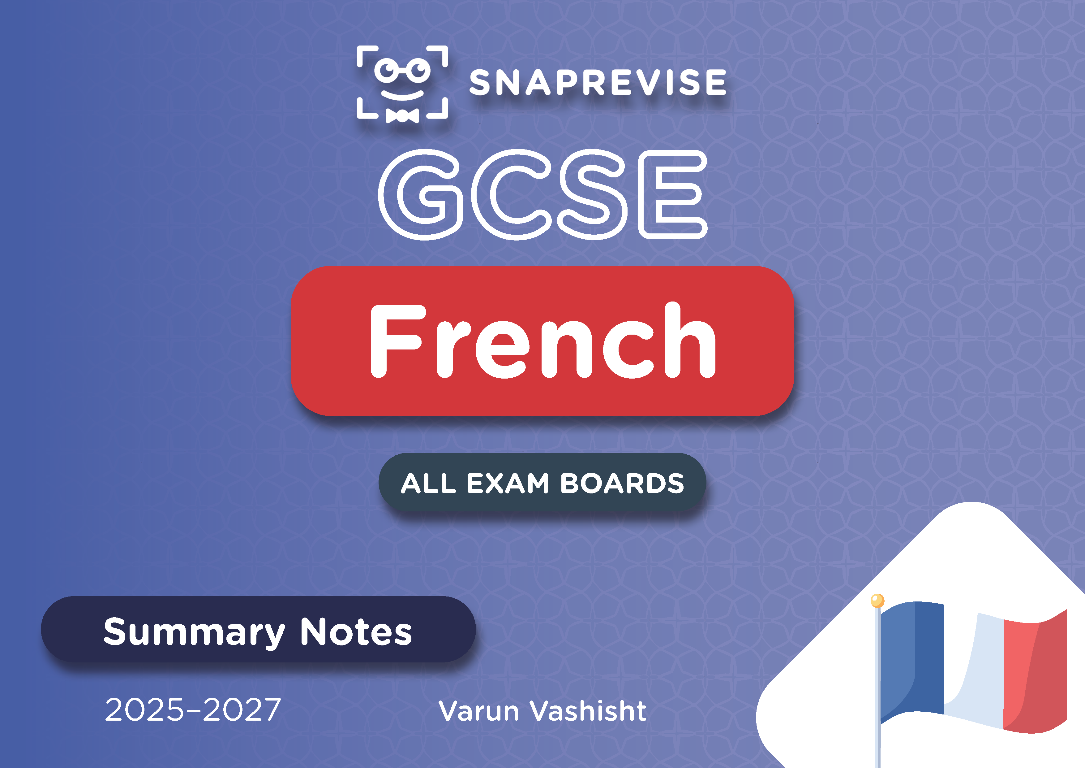 GCSE French Summary Notes