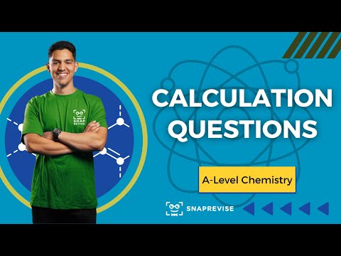 Calculation Questions | A-Level Chemistry