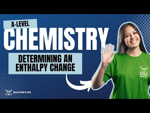 Determining an Enthalpy Change Seminar