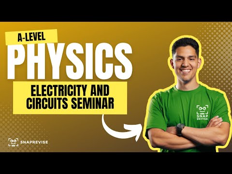Electricity and Circuits Seminar