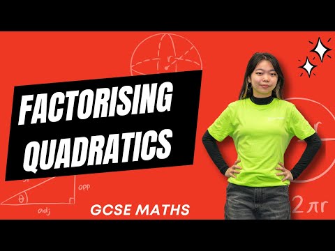 Factorising Quadratics
