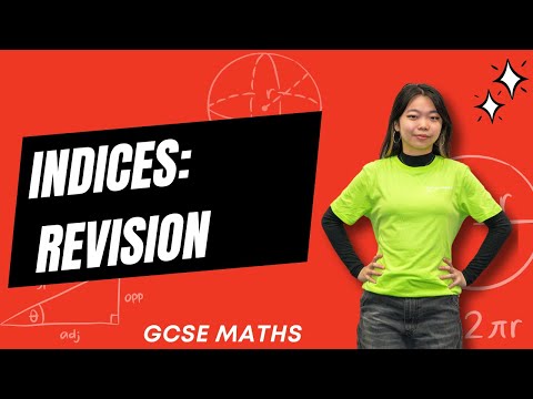 Indices Revision
