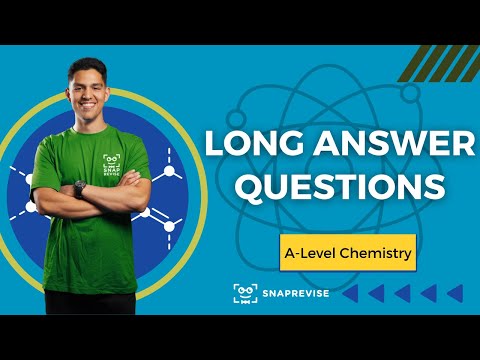 Long Answer Questions | A-Level Chemistry