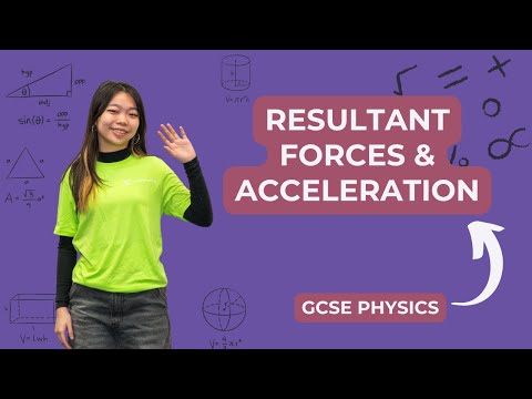 Resultant Forces & Acceleration