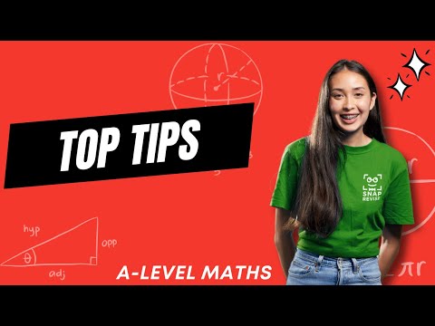 Top Tips | A-Level Maths