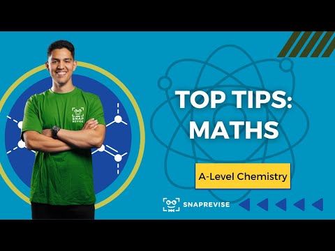 Top Tips: Maths | A-Level Chemistry