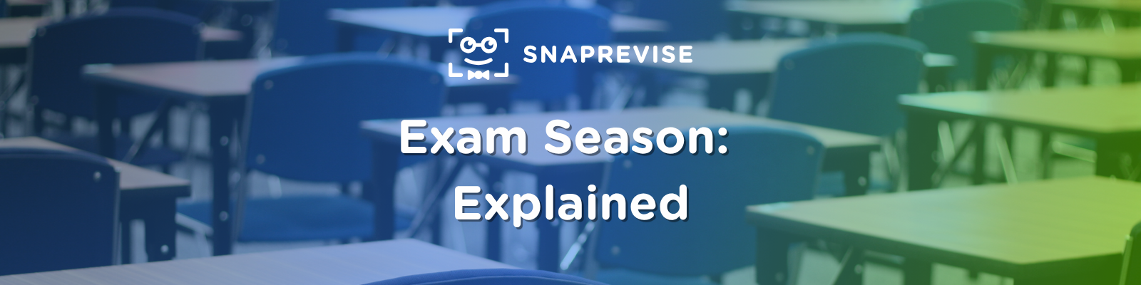 Exam Season Explained