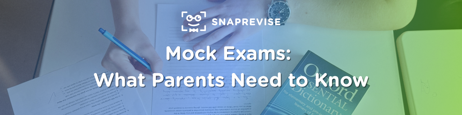 Mock Exams: What Parents Need to Know